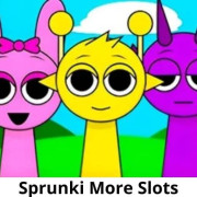 Sprunki More Slots