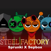 Sprunki X SepBox: Steel Factory