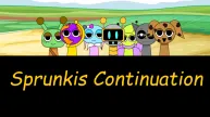 Sprunkis Continuation